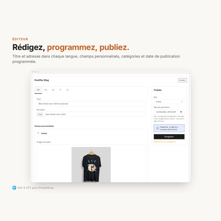 Rédigez vos articles dans un éditeur complet et programmez leur publication