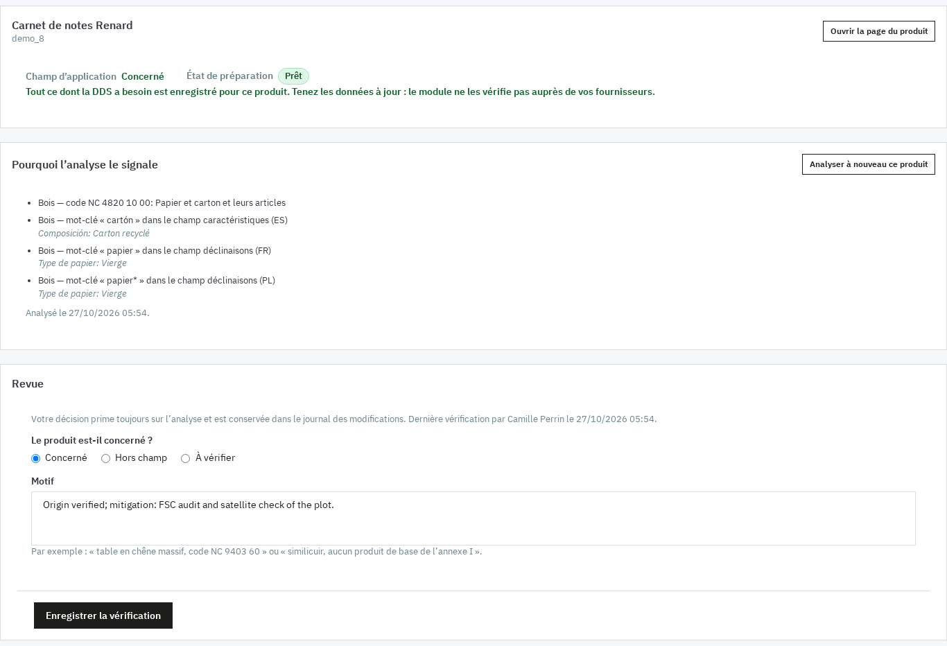 La revue d'un produit : décision, motif, auteur et date, sans effacer les raisons du signalement.