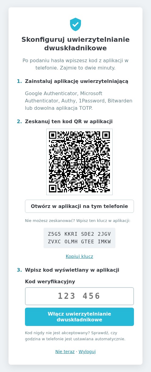 Strona konfiguracji: instalacja aplikacji uwierzytelniającej, zeskanowanie kodu QR (lub wpisanie klucza) i wpisanie kodu wyświetlanego w aplikacji
