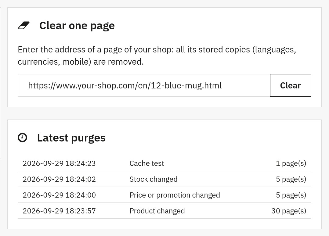 Clear one page area with the address of a shop page, and the list of the latest purges with their date and cause