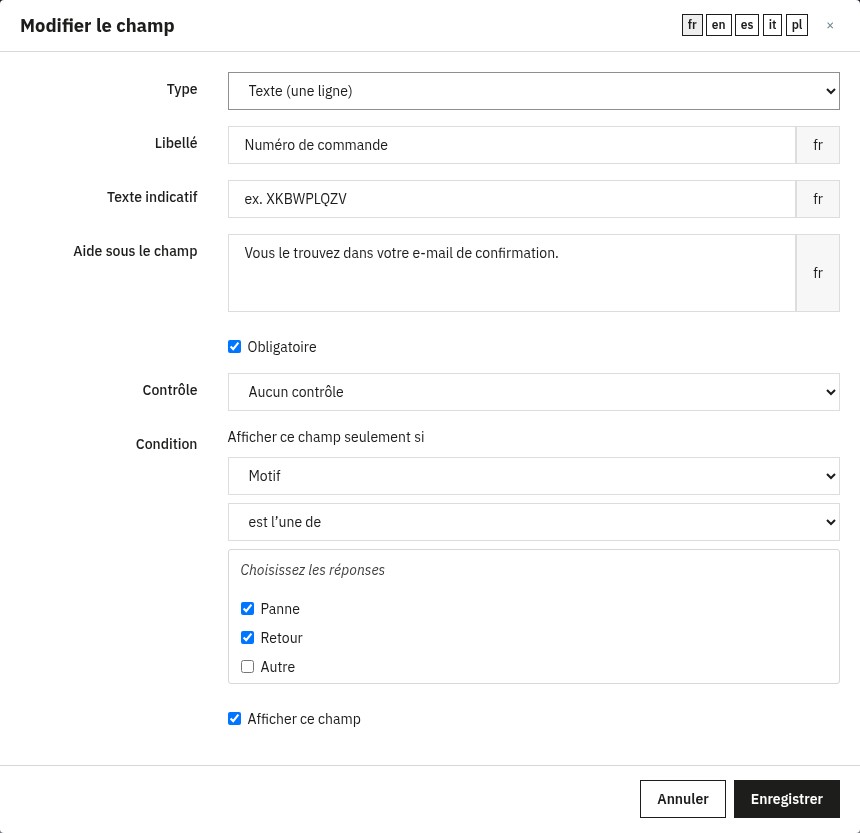 Fenêtre de modification d’un champ : type, libellé, texte indicatif, aide, contrôle, et condition construite à partir d’un champ de type liste et de ses réponses