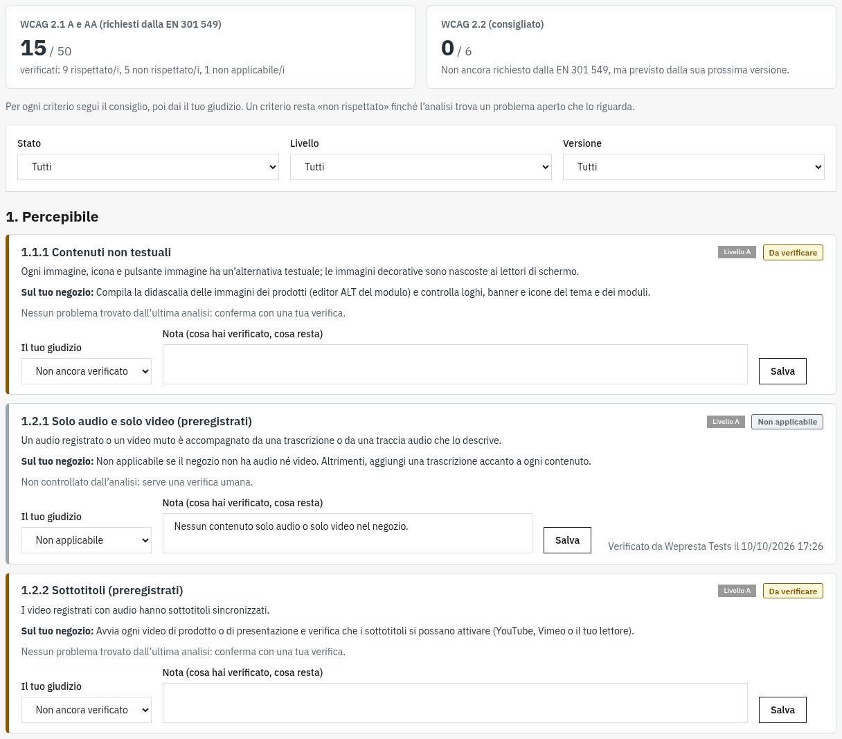 Checklist WCAG: contatori dei criteri WCAG 2.1 e 2.2, filtri e, per ogni criterio, il livello, un consiglio per il negozio, il verdetto e una nota.
