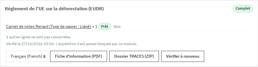 Panneau EUDR d’une commande PrestaShop : état complet, ligne concernée prête et boutons Fiche d’information PDF, Dossier TRACES ZIP et Vérifier à nouveau.