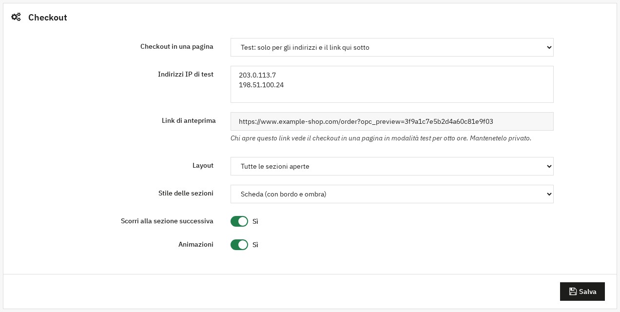 Pagina di configurazione: modalità del checkout in una pagina (attivo, test, disattivato), indirizzi di test, link di anteprima, layout, stile delle sezioni, scorrimento e animazioni