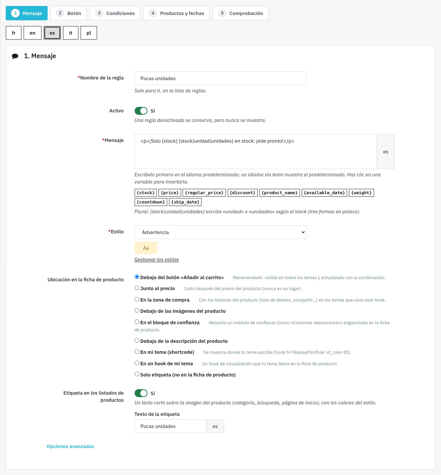 Paso Mensaje de la página de una regla: nombre, interruptor Activo, mensaje con las variables {stock}, {price} o {countdown}, estilo con su vista previa, ubicación en la ficha de producto y etiqueta en los listados.