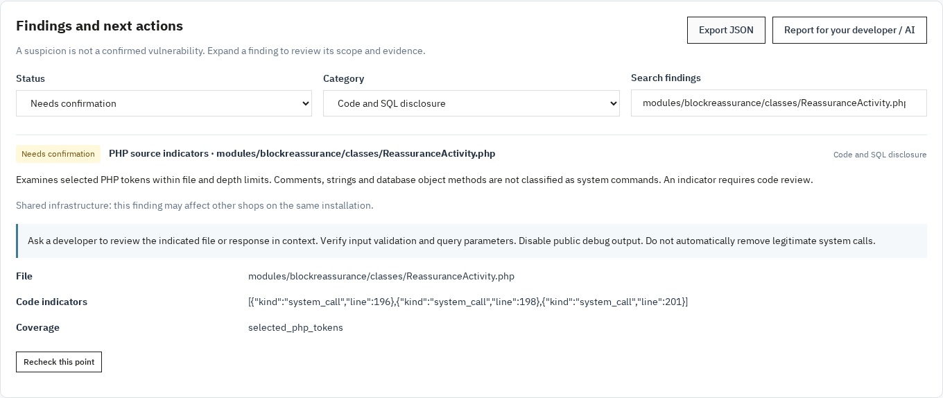 Open a finding to inspect evidence, read the recommendation and recheck that point.