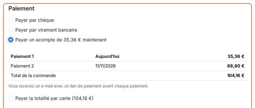 Étape du paiement avec l’option d’acompte, son échéancier et l’option de payer la totalité