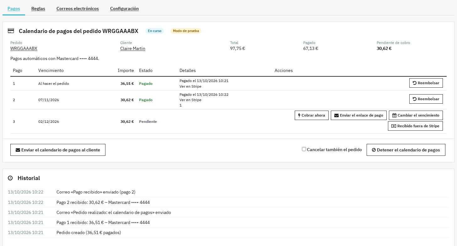 Calendario de pagos de un pedido con sus tres pagos, las acciones disponibles y el historial